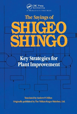 Sayings of Shigeo Shingo by Shigeo Shingo