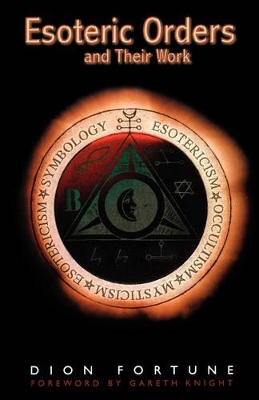 Esoteric Orders and Their Work book