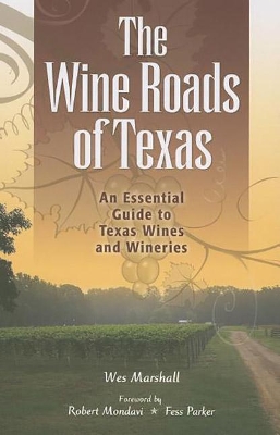 Wine Roads of Texas book