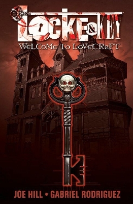 Locke and Key: #1 Welcome To Lovecraft book