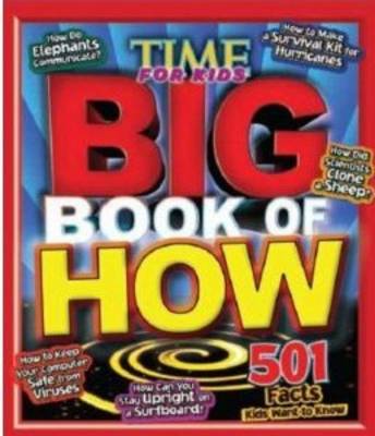 Time for Kids: Big Book of How book