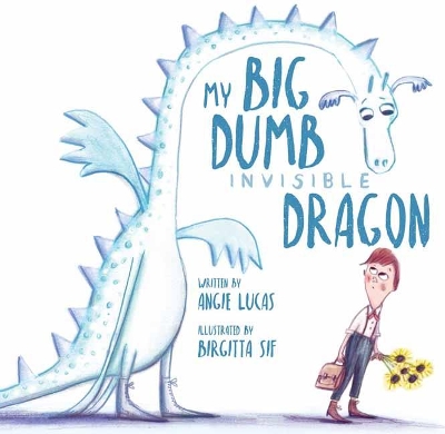 My Big, Dumb, Invisible Dragon book