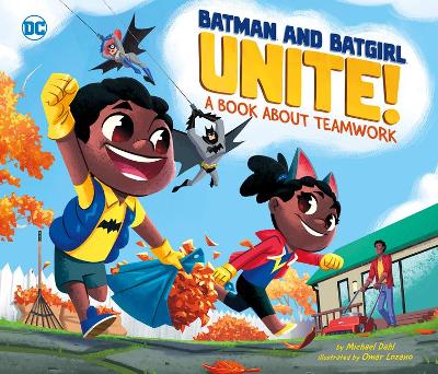 Batman and Batgirl Unite: A Book About Teamwork book