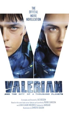 Valerian and the City of a Thousand Planets book