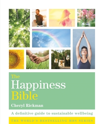 The Happiness Bible: The definitive guide to sustainable wellbeing book