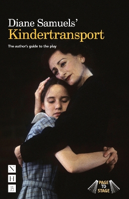 Diane Samuels Kindertransport: The author's guide to the play book