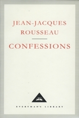 Confessions by Jean-Jacques Rousseau