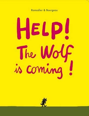 Help! The Wolf Is Coming! book