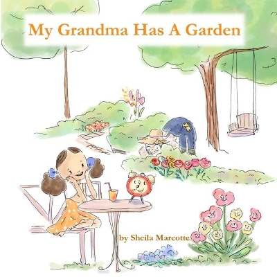 My Grandma Has a Garden book