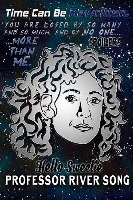 Professor River Song - Doctor Who Journal Lined Notebook book