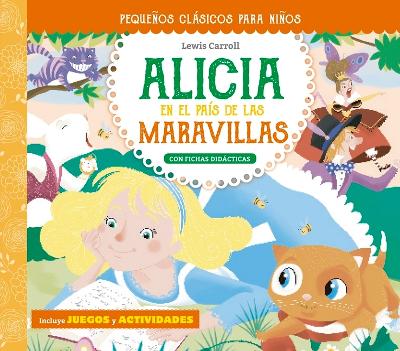 Alicia En El País de Las Maravillas by Lewis Carroll