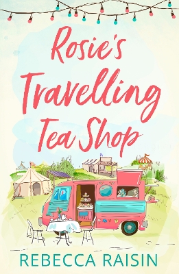 Rosie’s Travelling Tea Shop book