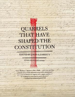 Quarrels That Have Shaped the Constitution book