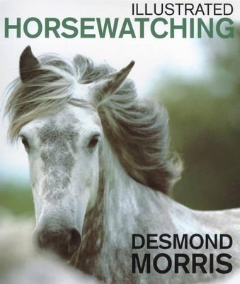 Illustrated Horsewatching book