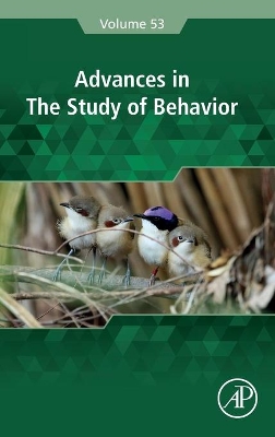 Advances in the Study of Behavior: Volume 53 book