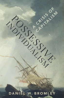 Possessive Individualism: A Crisis of Capitalism book