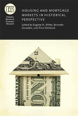 Housing and Mortgage Markets in Historical Perspective book