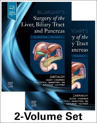 Blumgart's Surgery of the Liver, Biliary Tract and Pancreas, 2-Volume Set by William R Jarnagin