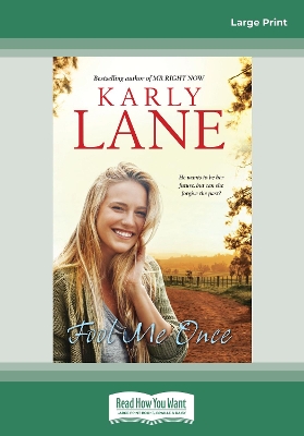 Fool Me Once by Karly Lane