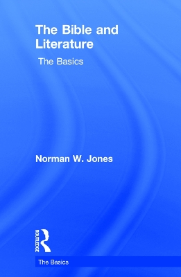 Bible and Literature: The Basics book