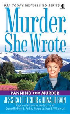 Murder, She Wrote: Panning for Murder by Donald Bain