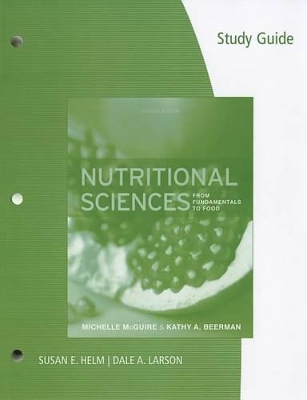 Nutritional Sciences: From Fundamentals to Food book