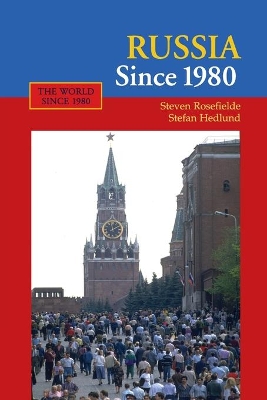 Russia Since 1980 book