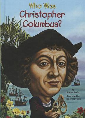 Who Was Christopher Columbus? book