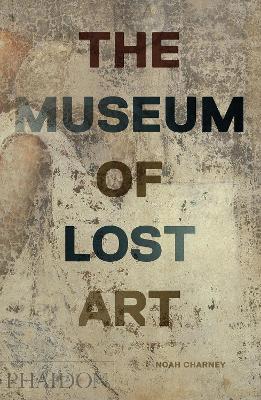 Museum of Lost Art book