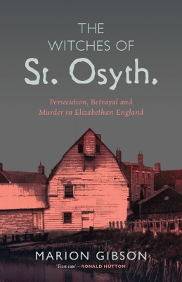 The Witches of St Osyth by Marion Gibson