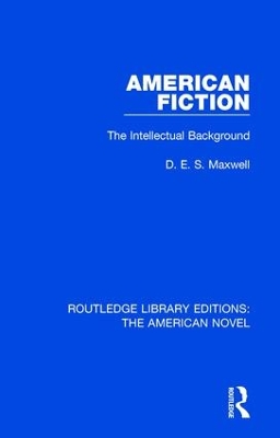 American Fiction by D. E. S. Maxwell