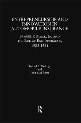 Entrepreneurship and Innovation in Automobile Insurance book