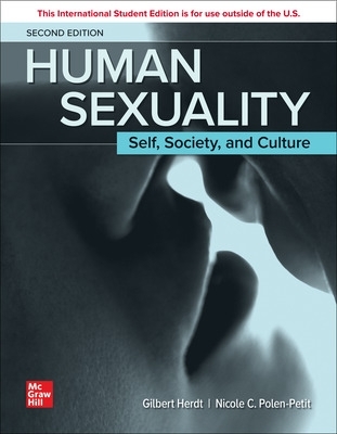 ISE Human Sexuality: Self, Society, and Culture by Gilbert Herdt