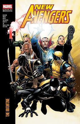 New Avengers Modern Era Epic Collection: The Initiative by Warren Ellis