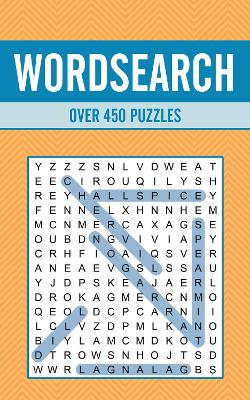 Wordsearch: Over 450 Puzzles book