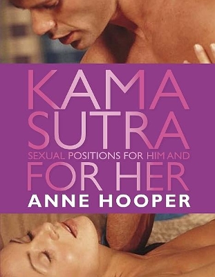 Kama Sutra Sexual Positions for Him and for Her book