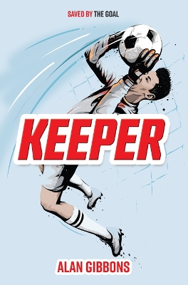 Keeper by Alan Gibbons