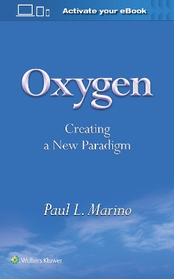 Oxygen: Creating a New Paradigm book