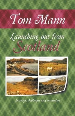 Launching Out from Scotland book