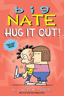 Big Nate: Hug It Out! book
