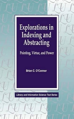 Explorations in Indexing and Abstracting book