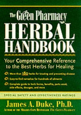 Green Pharmacy Herbal Handbook book