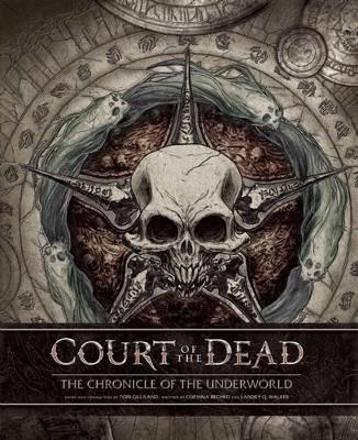 Court of The Dead: The Chronicle of The book