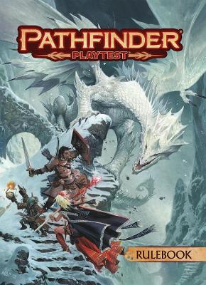 Pathfinder Playtest Rulebook by Jason Bulmahn