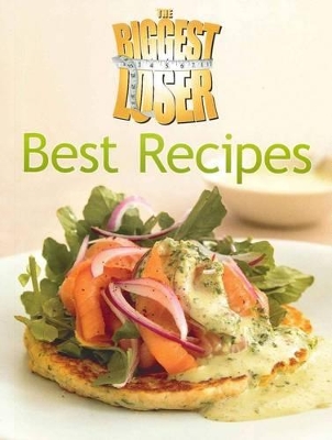 Biggest Loser Best Recipes by Hardie Grant Books