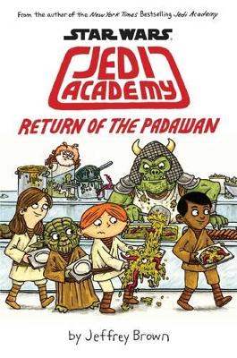 Star Wars: Jedi Academy : Return of the Padawan (#2) book
