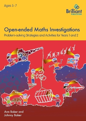 Open-ended Maths Investigations, 5-7 Year Olds book