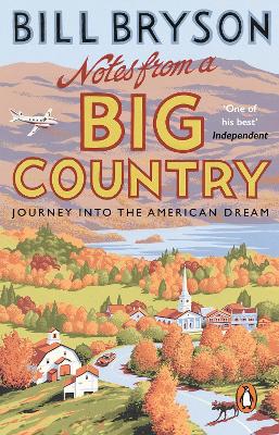 Notes From A Big Country by Bill Bryson