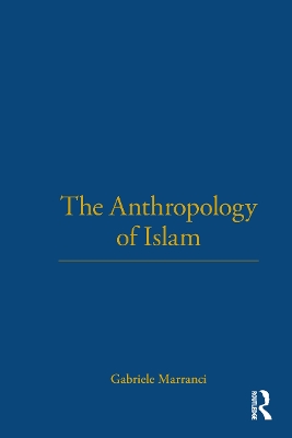 Anthropology of Islam book