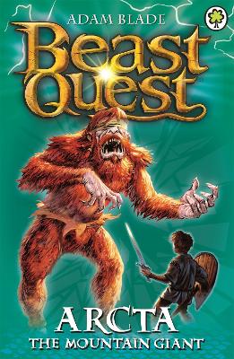 Beast Quest: Arcta the Mountain Giant book